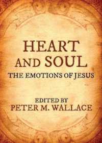 Heart and Soul : The Emotions of Jesus