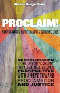 Proclaim! : Sharing Words, Living Examples, Changing Lives