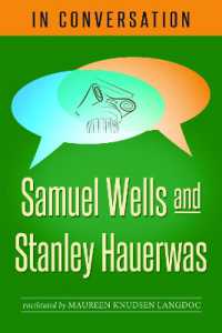 In Conversation : Samuel Wells and Stanley Hauerwas (In Conversation)