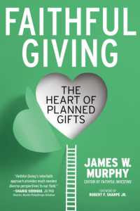 Faithful Giving : The Heart of Planned Gifts