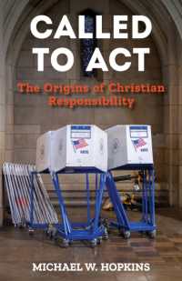 Called to Act : The Origins of Christian Responsibility