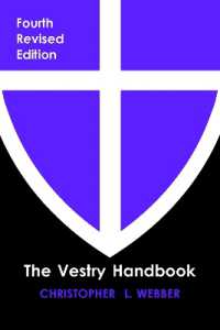 The Vestry Handbook, Fourth Edition （4TH）