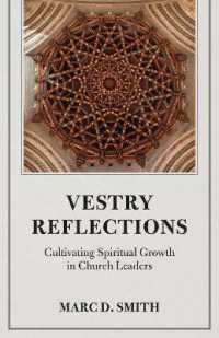 Vestry Reflections : Cultivating Spiritual Growth in Church Leaders