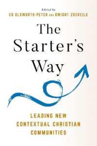 The Starter's Way : Leading New Contextual Christian Communities