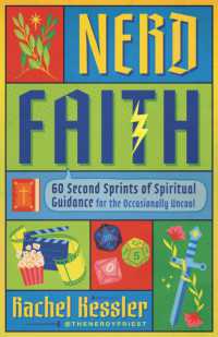 Faith and Fandom : 60 Second Sprints of Spiritual Guidance for Nerds (and 'Normies')
