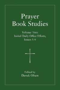 Prayer Book Studies Volume Two : Initial Daily Office Efforts, Issues 5-9 (Prayer Book Studies)