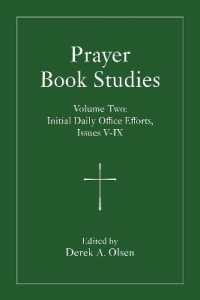 Prayer Book Studies Volume Two : Initial Daily Office Efforts, Issues 5-9 (Prayer Book Studies)
