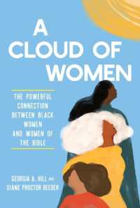 A Cloud of Women : The Powerful Connection between Black Women and Women of the Bible