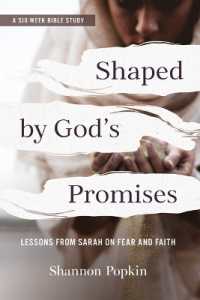Shaped by God's Promises : Lessons from Sarah on Fear and Faith