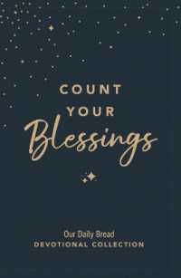 Count Your Blessings : Our Daily Bread Devotional Collection