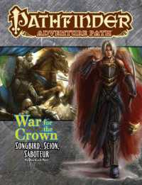 Pathfinder Adventure Path - Songbird, Scion, Saboteur (War for the Crown) （BRDGM）