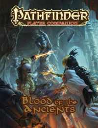Pathfinder Player Companion : Blood of the Ancients