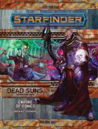 Starfinder Adventure Path - Empire of Bones - Dead Suns 6 (Starfinder Adventure Path: Empire of Bones - Dead Suns) （BRDGM）