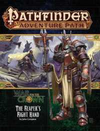Pathfinder Adventure Path - the Reapers Right Hand - War for the Crown 5 (Pathfinder Adventure Path - the Reapers Right Hand - War for the Crown) （BRDGM）