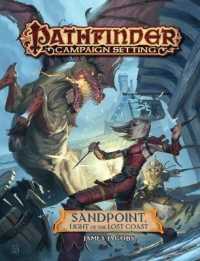 Pathfinder Campaign Setting : Sandpoint, Light of the Lost Coast （BRDGM）