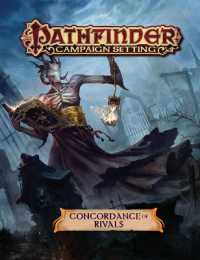 Pathfinder Campaign Setting : Concordance of Rivals （BRDGM）