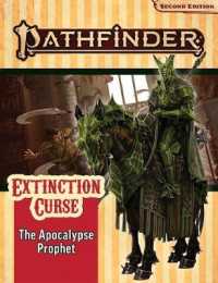 Pathfinder Adventure Path: the Apocalypse Prophet (Extinction Curse 6 of 6) (P2)