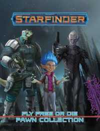 Starfinder Pawns Fly Free or Die Pawn Collection (Starfinder Pawns) （BRDGM）