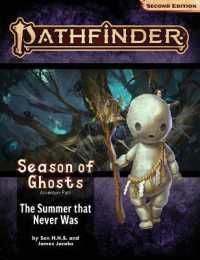 Pathfinder Adventure Path: the Summer that Never Was (Season of Ghosts 1 of 4) (P2)