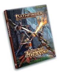 Pathfinder Troubles in Grayce Adventure Anthology (Pathfinder Second Edition Remaster Adventures)