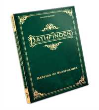 Pathfinder Bastion of Blasphemies Adventure Path (Pathfinder Second Edition Remaster Adventures) （Special）
