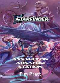 Assault on Absalom Station : A Starfinder Novel (Starfinder Fiction)