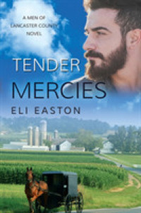 Tender Mercies (Men of Lancaster County)