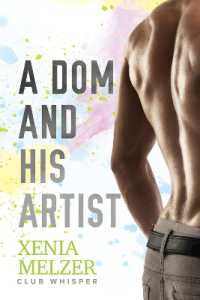 A Dom and His Artist Volume 2 (Club Whisper)