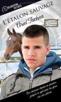 L'talon Sauvage (Translation) (Dreamspun Desires (Francais))