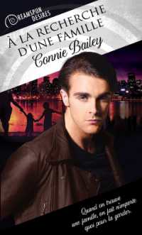 La Recherche d'Une Famille (Translation) (Dreamspun Desires (Francais)) （First Edition,First）