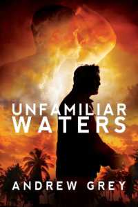 Unfamiliar Waters （First Edition,New）