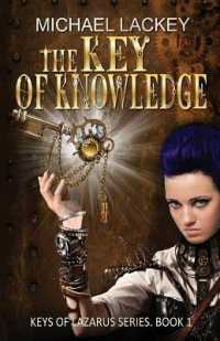 The Key of Knowledge (Keys of Lazarus)