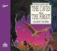 The Caves That Time Forgot : Volume 4 (Seven Sleepers)