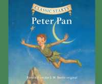 Classic Starts(r) : Peter Pan Volume 8 (Classic Starts)
