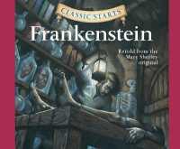 Classic Starts(r) : Frankenstein Volume 23 (Classic Starts)