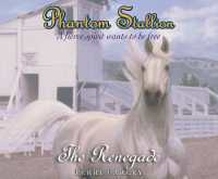 Phantom Stallion : The Renegade Volume 4 (Phantom Stallion)