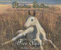 Phantom Stallion : Free Again Volume 5 (Phantom Stallion)