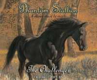 Phantom Stallion : The Challenger Volume 6 (Phantom Stallion)