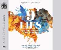 9 Lies That Will Destroy Your Marriage : And the Truths That Will Save It and Set It Free