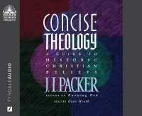 Concise Theology : A Guide to Historic Christian Beliefs