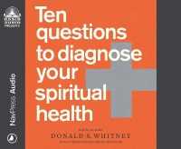 Ten Questions to Diagnose Your Spiritual Health