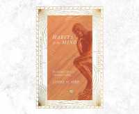 Habits of the Mind : Intellectual Life as a Christian Calling (IVP Signature Collection Edition) （, IVP Signature Collection）