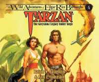 Tarzan: the Greystoke Legacy under Siege (The Wild Adventures of Edgar Rice Burrou)