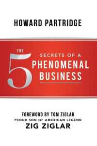 The 5 Secrets of a Phenomenal Business (Phenomenal Life Series)