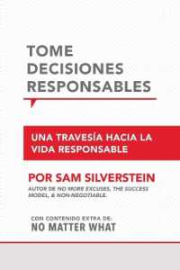 Toma Decisiones Responsables : Una travesía hacia la vida responsible