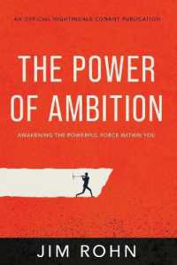 The Power of Ambition : Awakening the Powerful Force within You (Official Nightingale Conant Publication)
