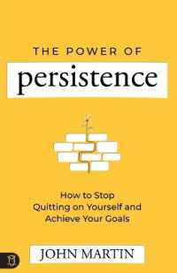 Power of Persistence : How to Stop Quitting on Yourself and Achieve Your Goals