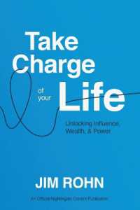 Take Charge of Your Life : Unlocking Influence, Wealth, and Power (Official Nightingale Conant Publication)