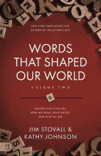 Words That Shaped Our World Volume Two : Legendary Voices of History: Quotes That Changes How We Think, What We Do, and Who We Are