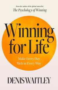 Winning for Life : Make Every Day Rich in Every Way
